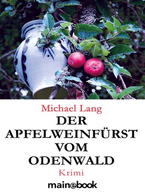 cover image of Der Apfelweinfürst vom Odenwald
